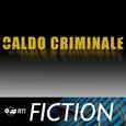 Caldo criminale (Colonna sonora originale della serie TV)