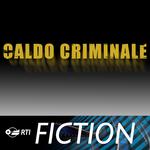 Caldo criminale (Colonna sonora originale della serie TV)专辑