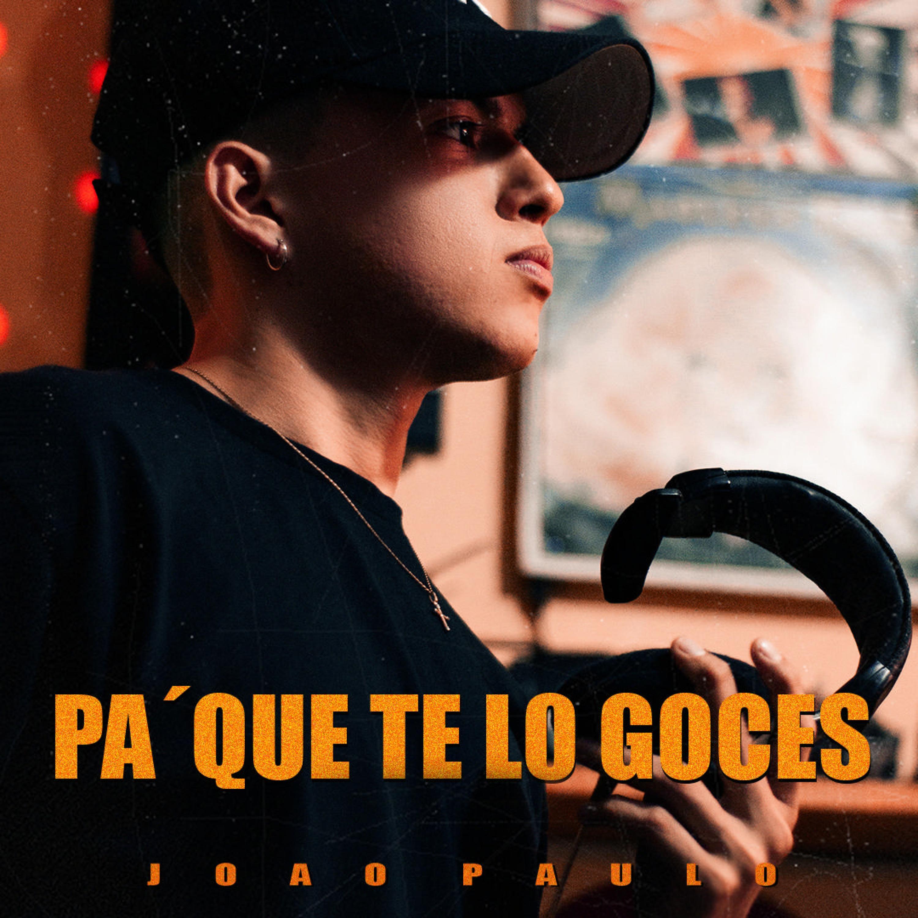 Pa’ que te lo goces
