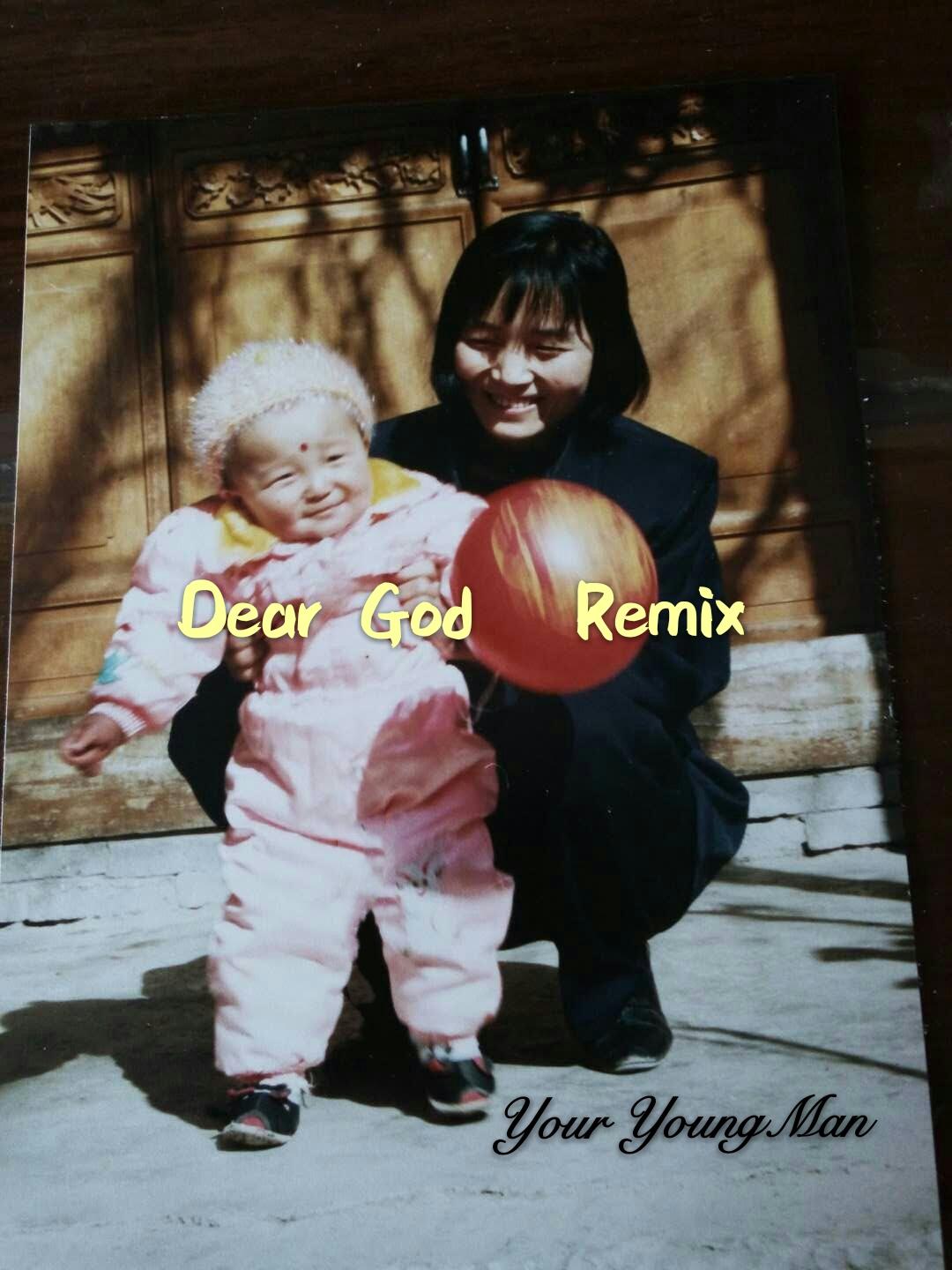Dear God Remix专辑