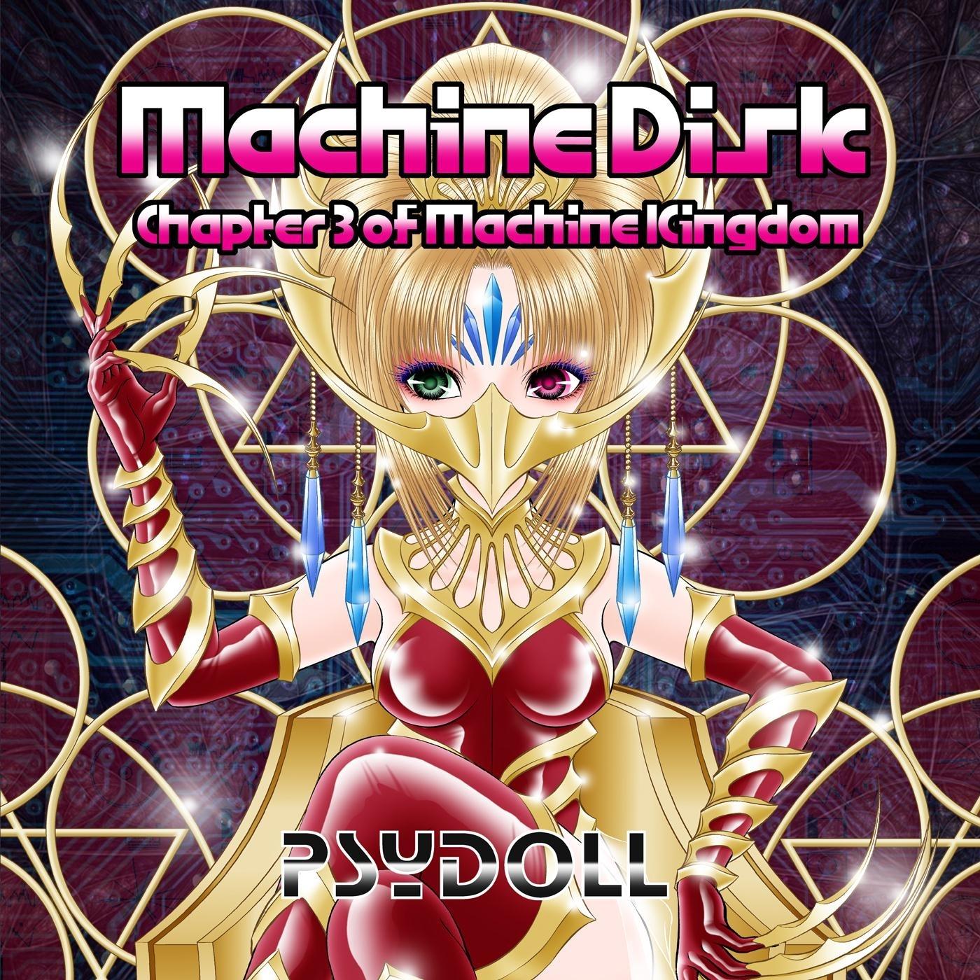 Machine Disk: Chapter 3 of Machine Kingdom