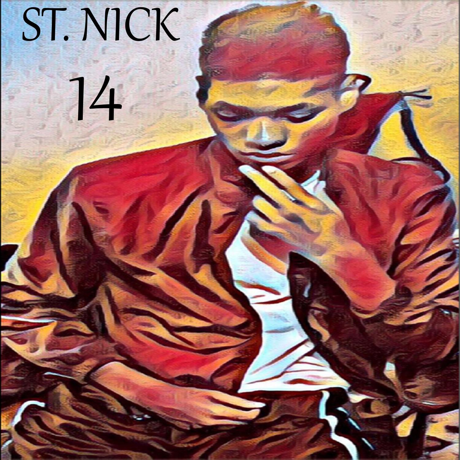 St. Nick - Not the Same