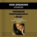 Premiere Performance Plus: God Speaking专辑