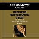 Premiere Performance Plus: God Speaking专辑