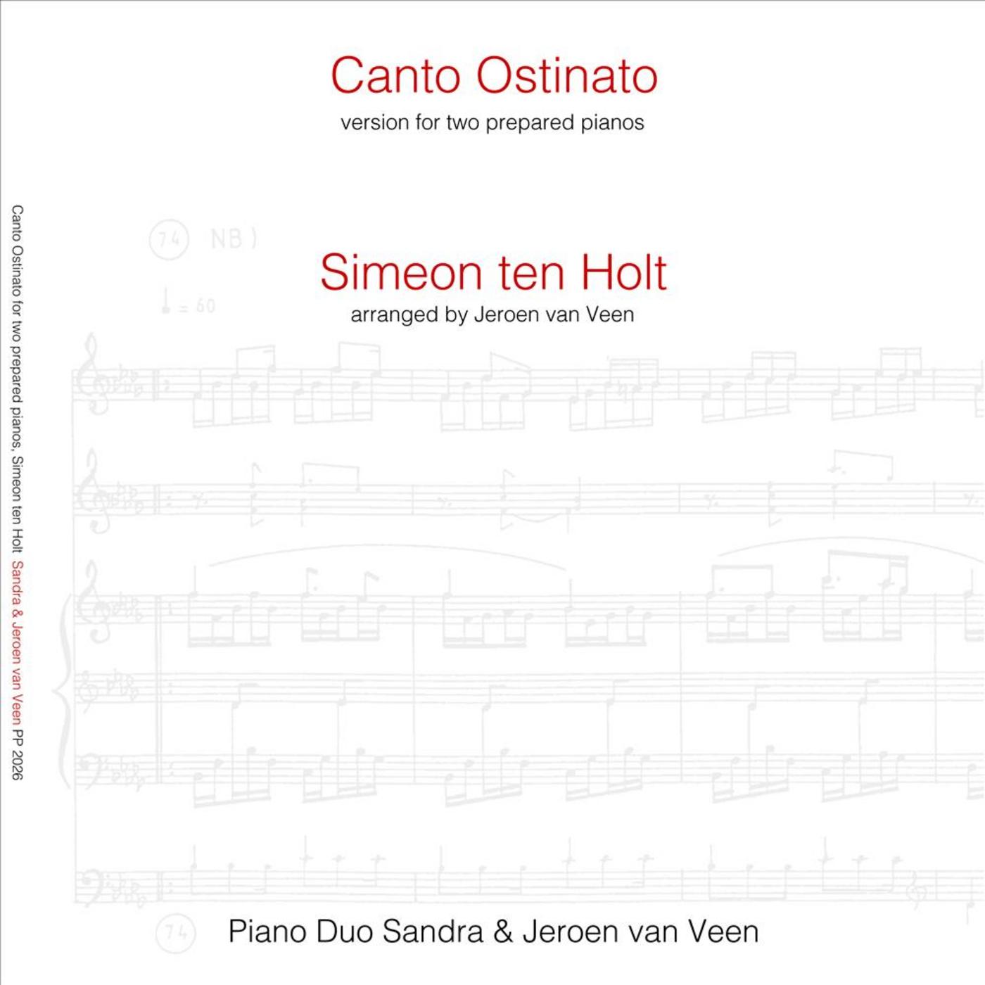 Canto Ostinato: In An Arrangement for Two Prepared Pianos
