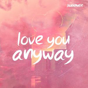 Love You Anyway - Boyzone (SE karaoke) 带和声伴奏 （升1半音）
