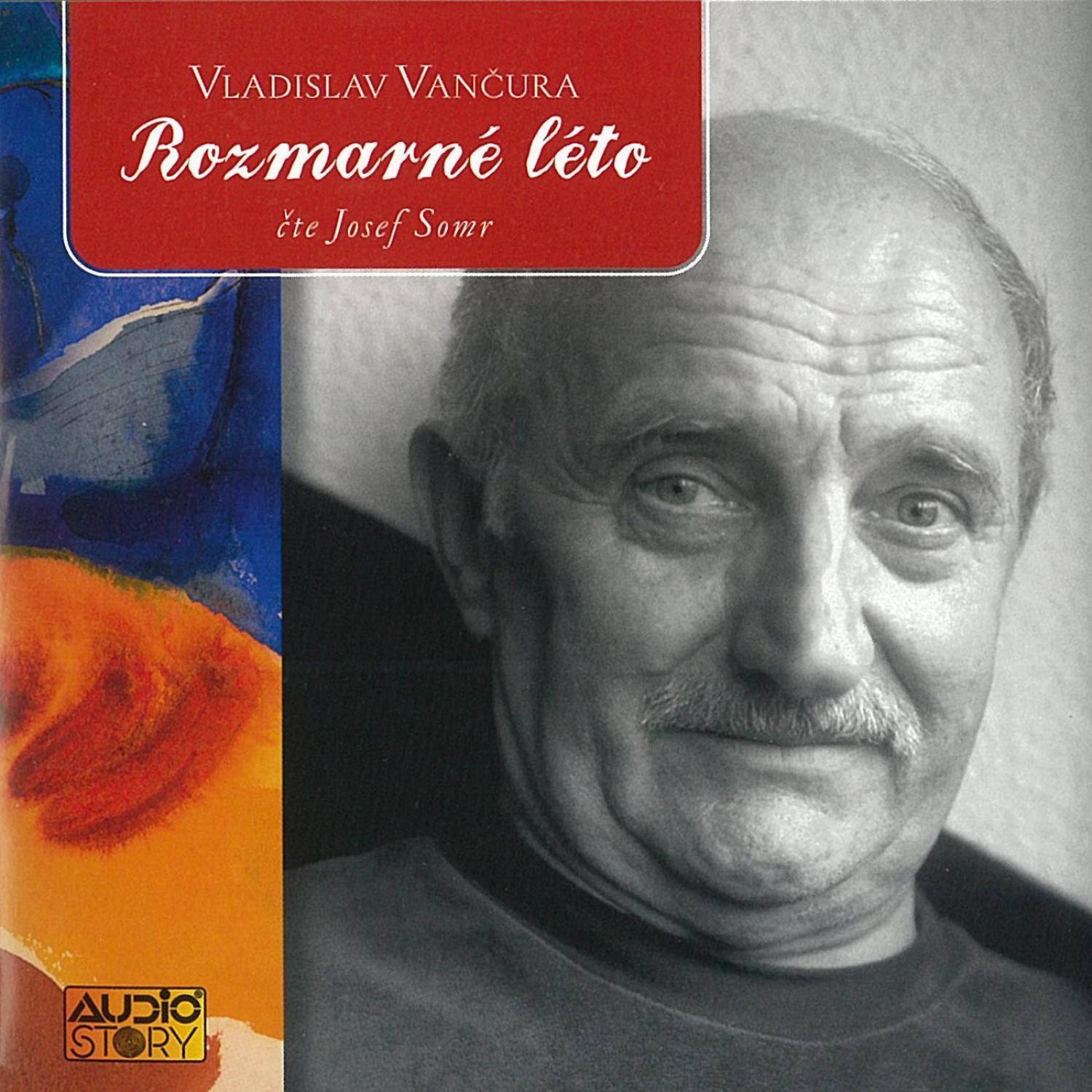 Vančura: Rozmarné léto
