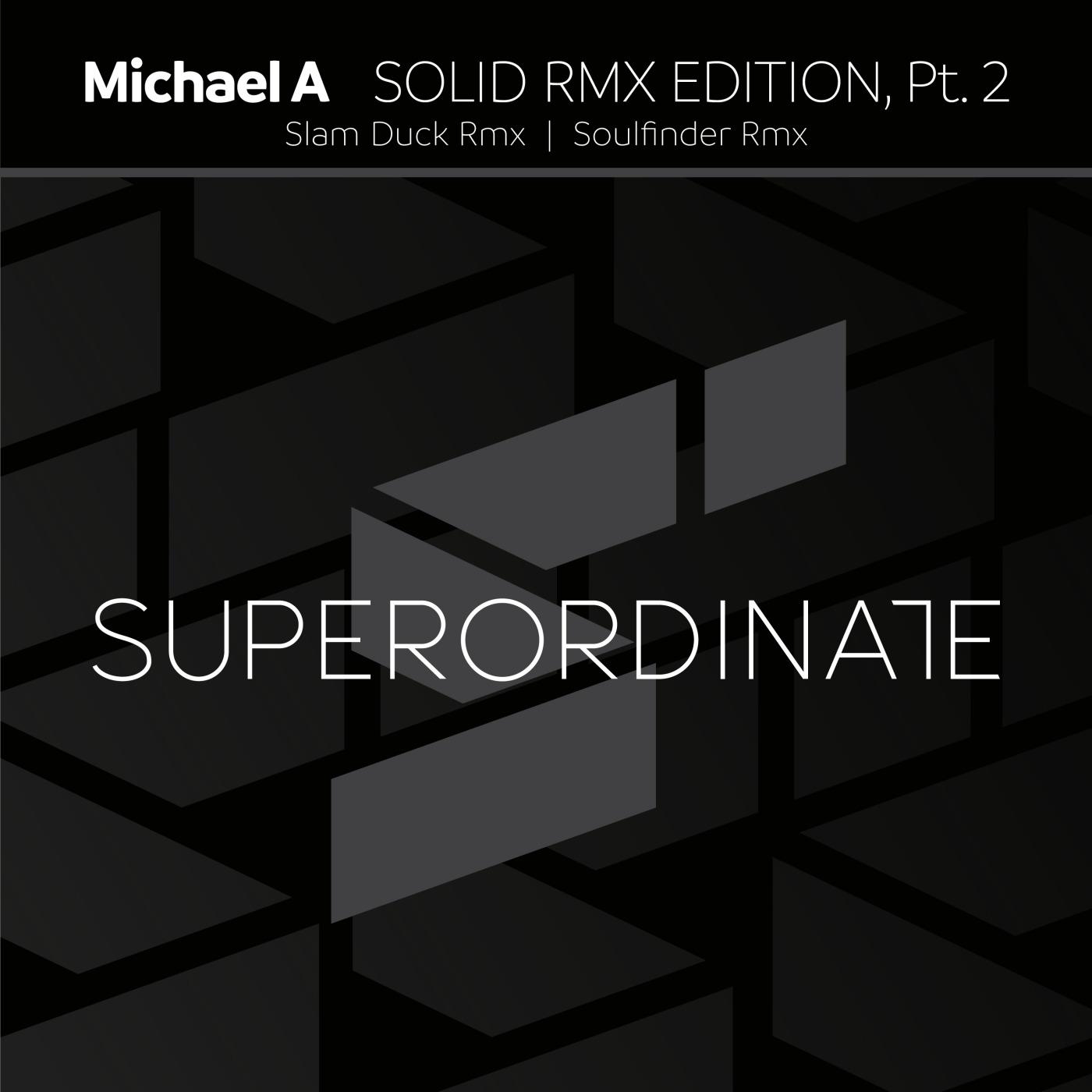 Solid Rmx Edition, Pt. 2