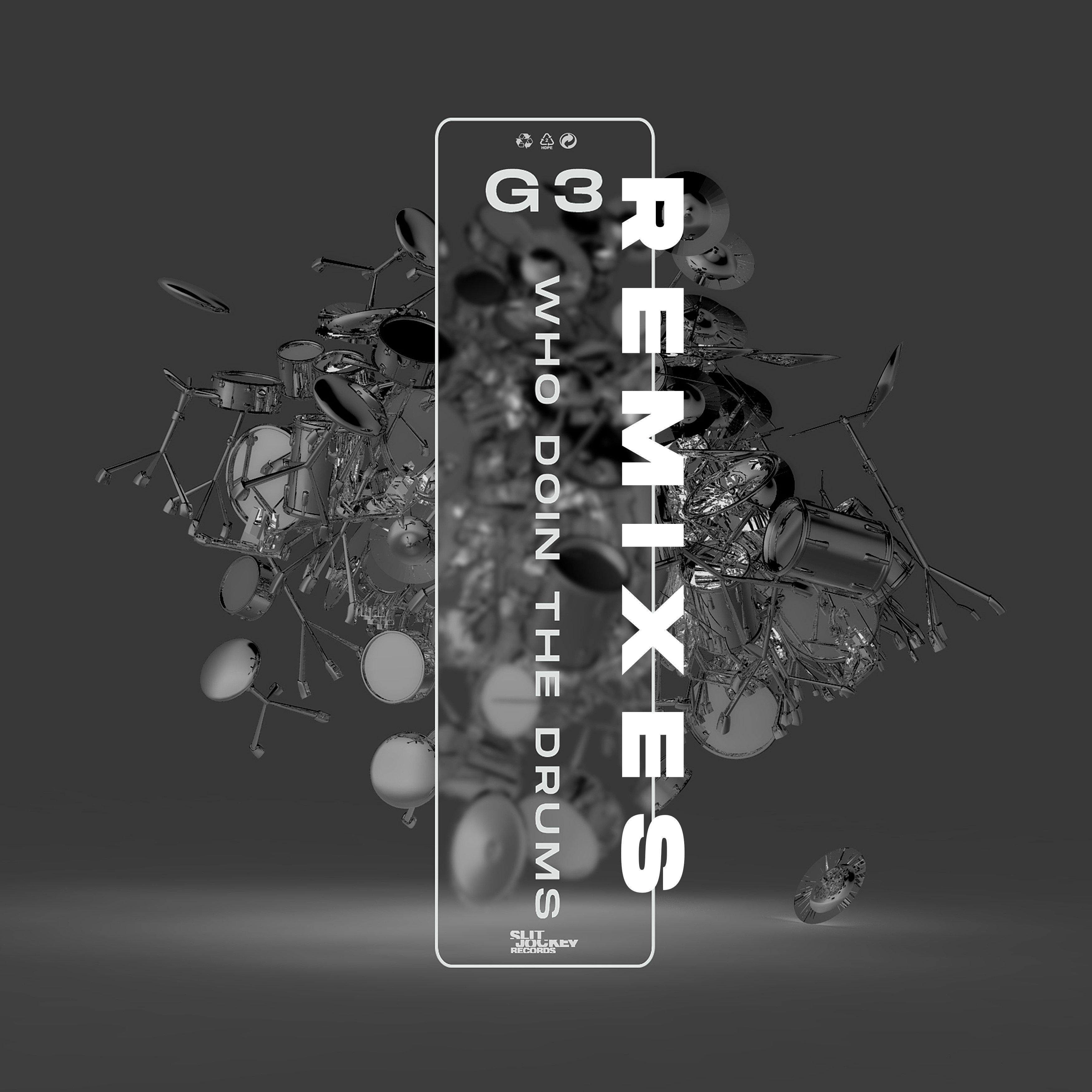 Who Doin the Drums (Remixes)