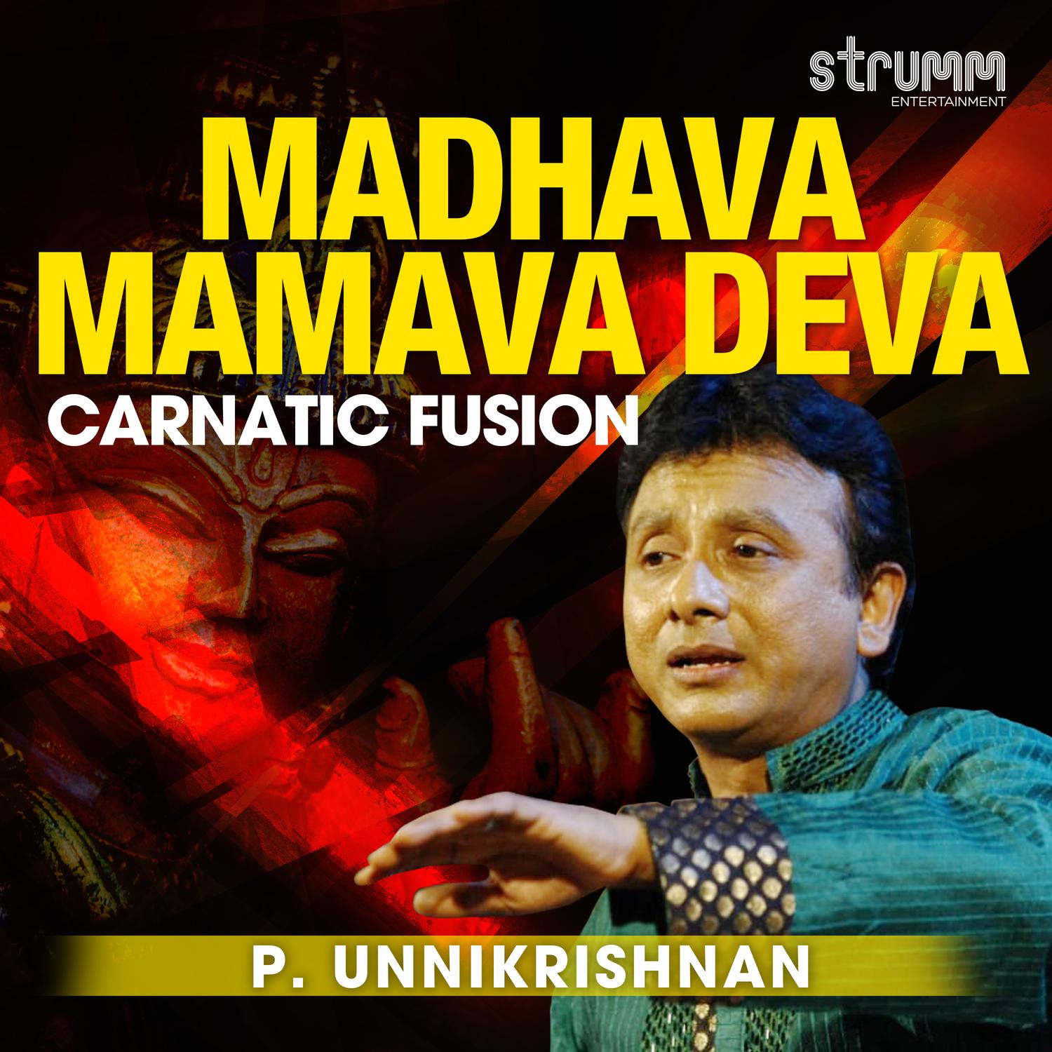 Madhava Mamava Deva - Single
