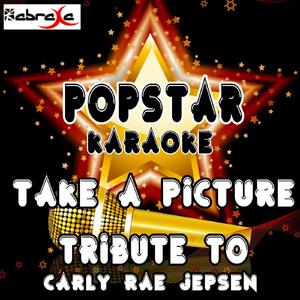Carly Rae Jepsen - Take A Picture