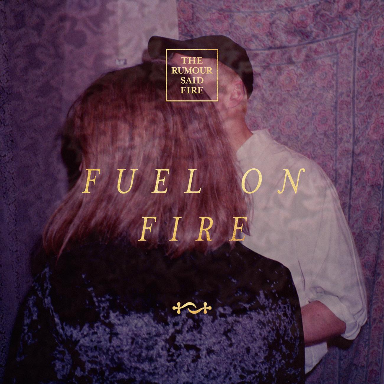 Fuel on Fire