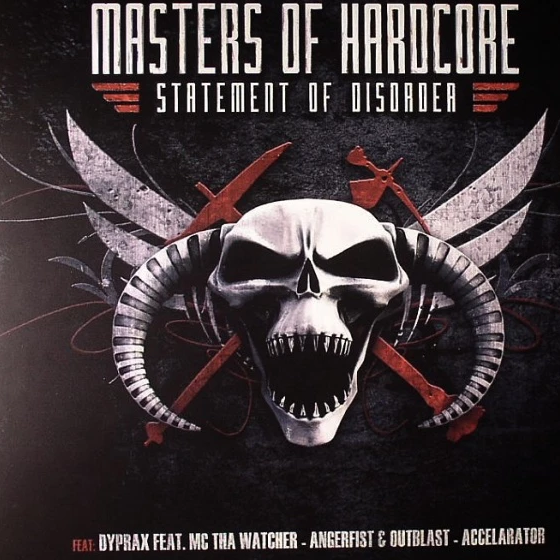The Statement of Disorder (Official Masters of Hardcore 2011 Anthem)