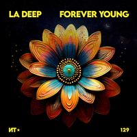 La Deep - Forever Young