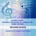 Maurice André / Ensemble Orchestral de l'Oiseau-Lyre / Pierre Colombo play: Richard Mudge: Concerto 