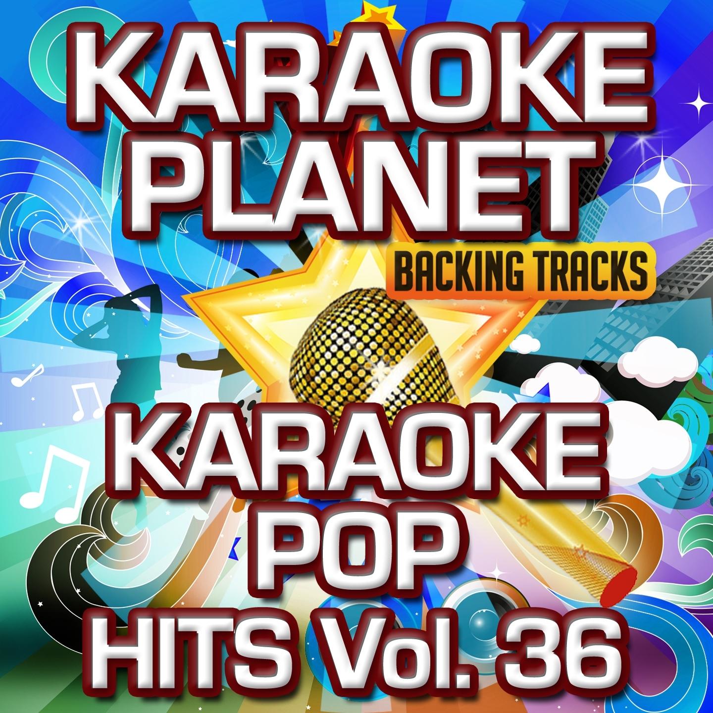 Karaoke Pop Hits, Vol. 36