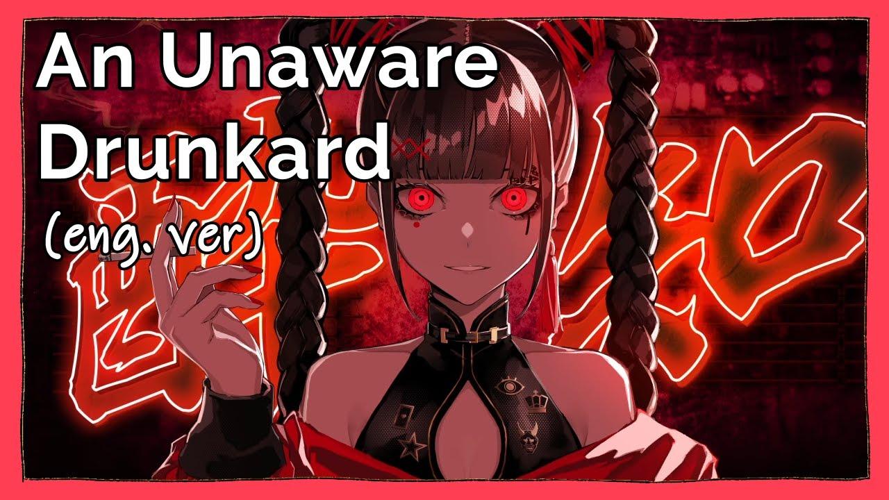 An Unaware Drunkard