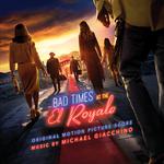 Bad Times at the El Royale (Original Motion Picture Soundtrack)专辑