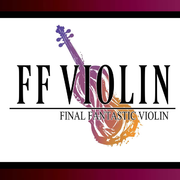 FINAL FANTASTIC VIOLIN