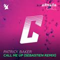 Call Me Up (Sebastien Remix)