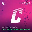 Call Me Up (Sebastien Remix)专辑
