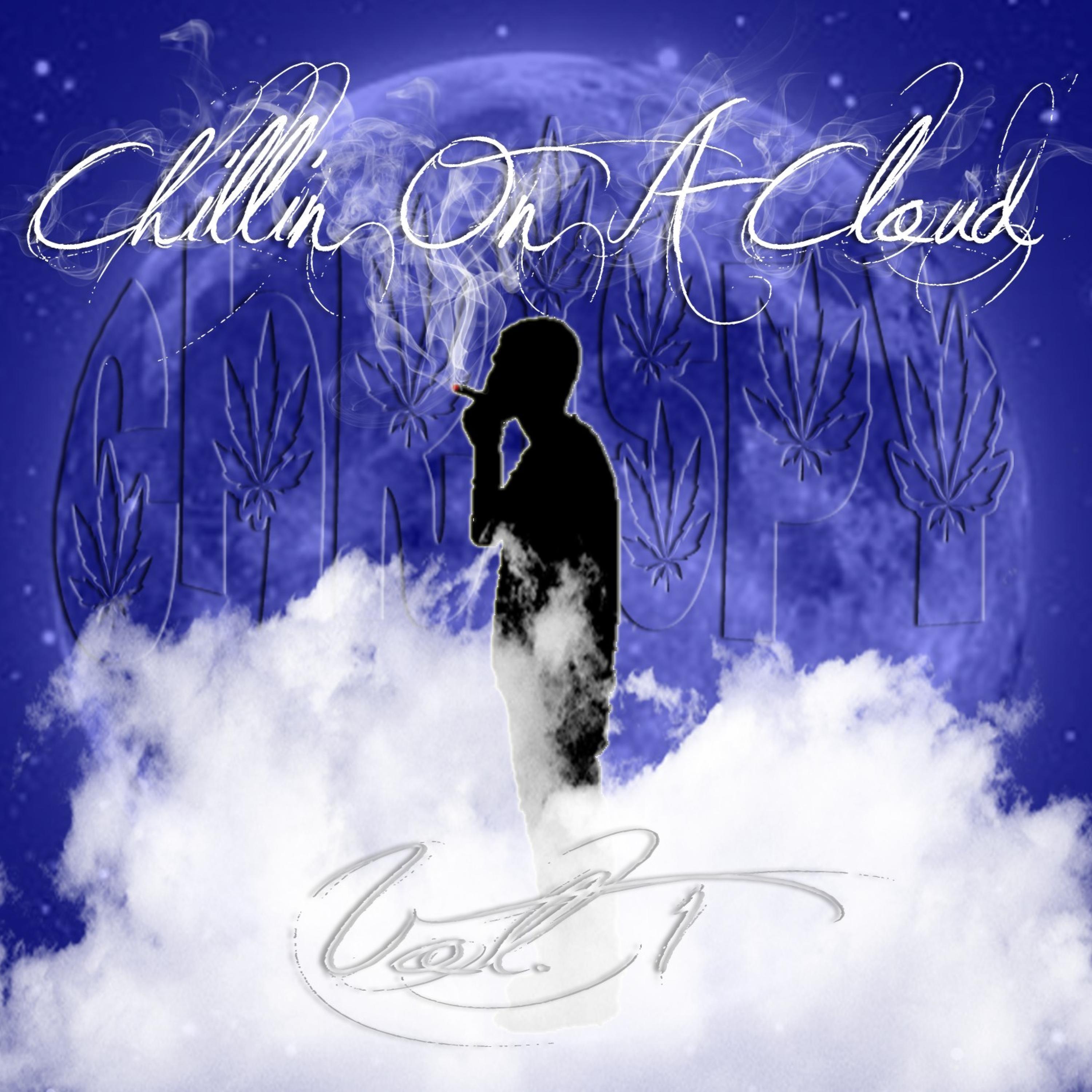 Chillin' on a Cloud, Vol. 1