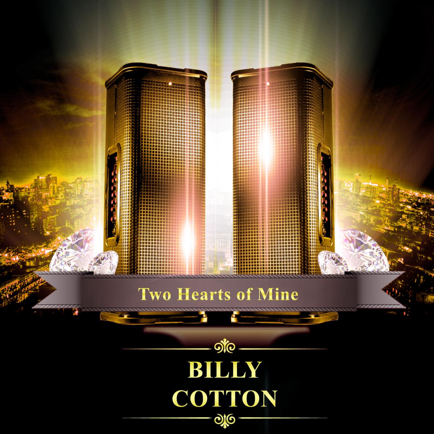 Two Hearts of Mine
