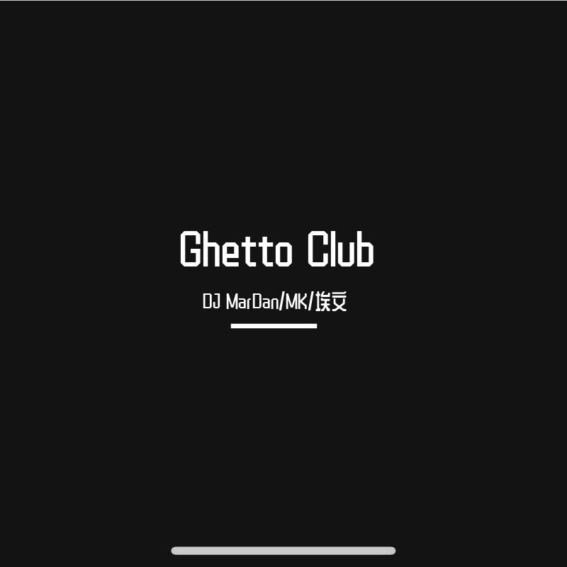 Ghetto Club