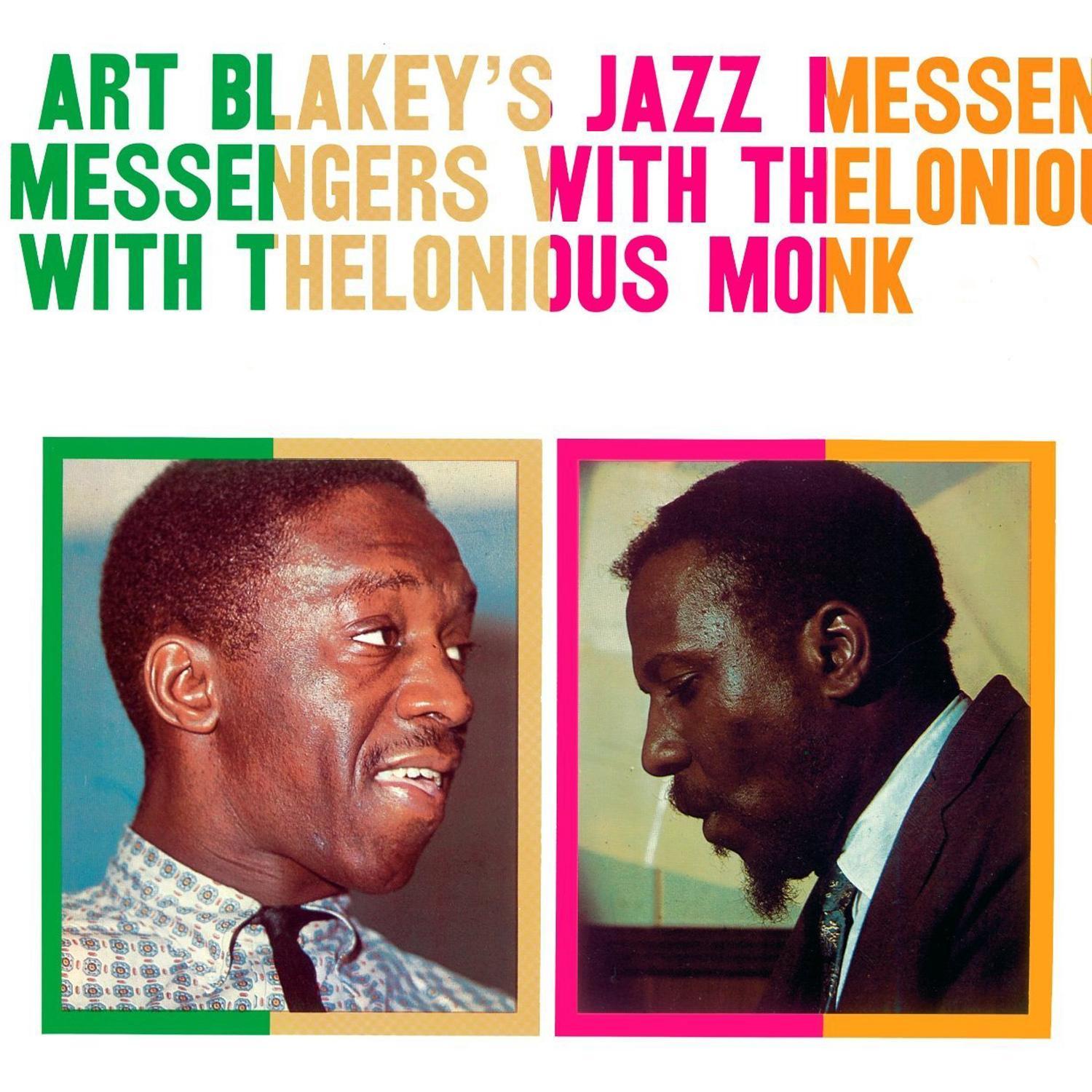 Art Blakey's Jazz Messengers (feat. Thelonious Monk) [Bonus Track Version]