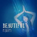 Beautiful Rain专辑