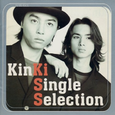 KinKi Single Selection