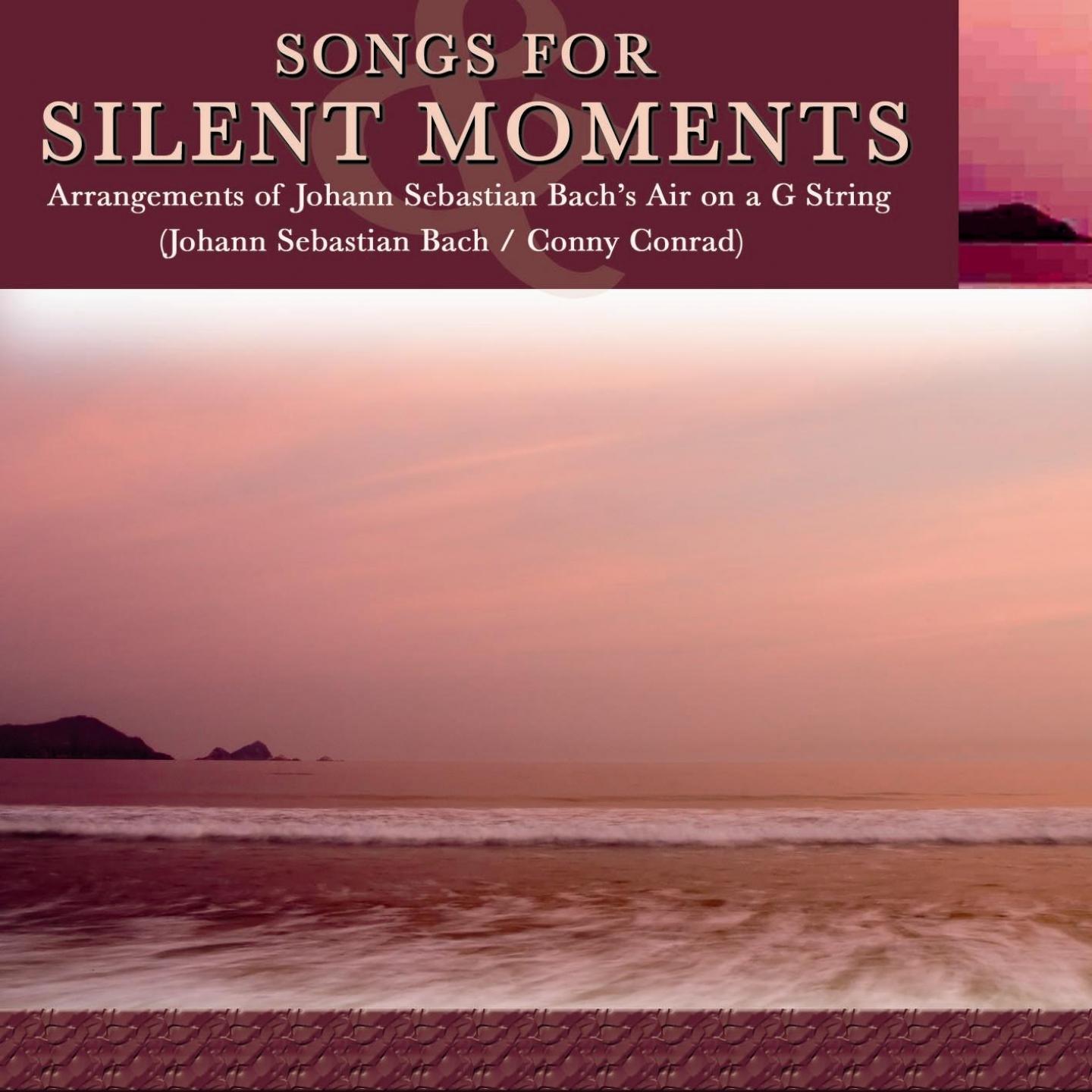 Songs for Silent Moments - Arrangements of Johann Sebastian