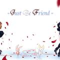 [走音系]【Just be friend】[文文Muki×大琴KoTo]