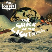 The Shock of the Lightning - Oasis (HT Instrumental) 无和声伴奏