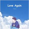 Pizzle - Love Again