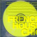 French House Chic专辑