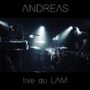 Andreas - Les enfants seuls (Live)