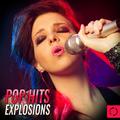 Pop Hits Explosions