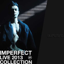 Imperfect Live 2013 Collection专辑