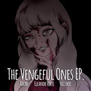 The Vengeful Ones (feat. Eleanor Forte)