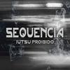 DJ VT AGUILAR - Sequencia Jutsu Proibido