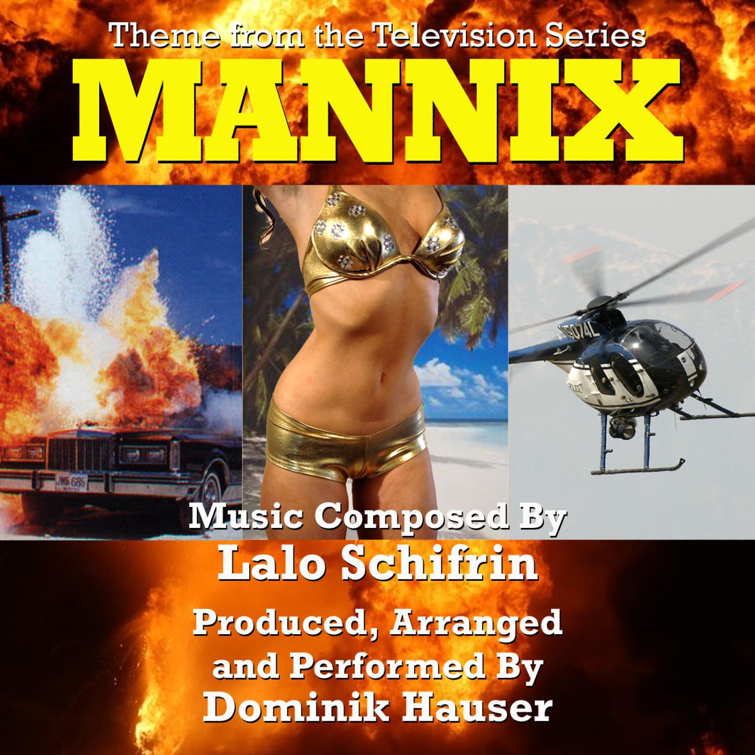 Mannix- Theme From The Television Series (Lalo Schifrin)专辑