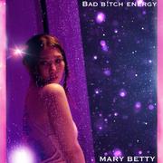 Bad B!tch Energy