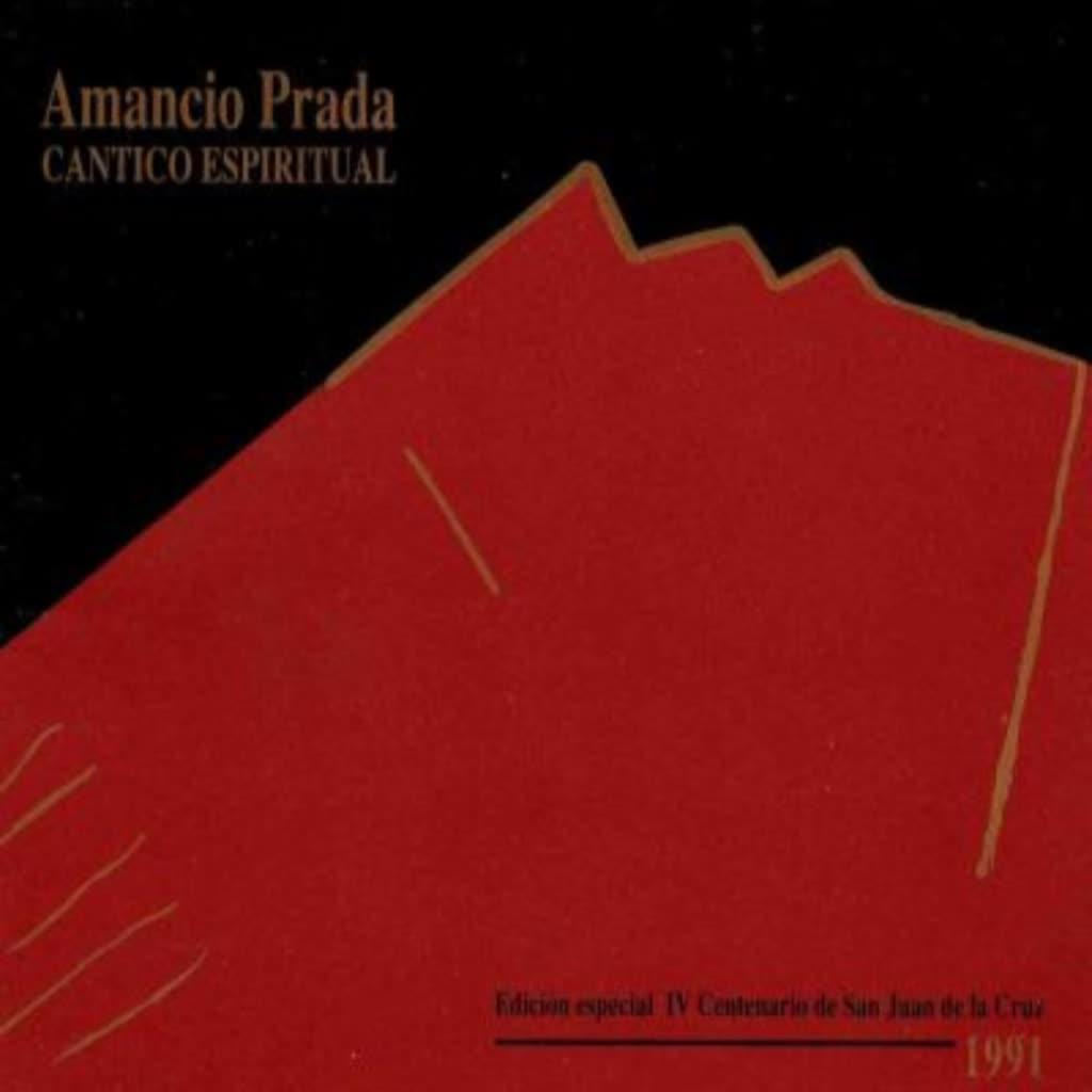 Cántico Espiritual (Poema de San Juan de la Cruz)