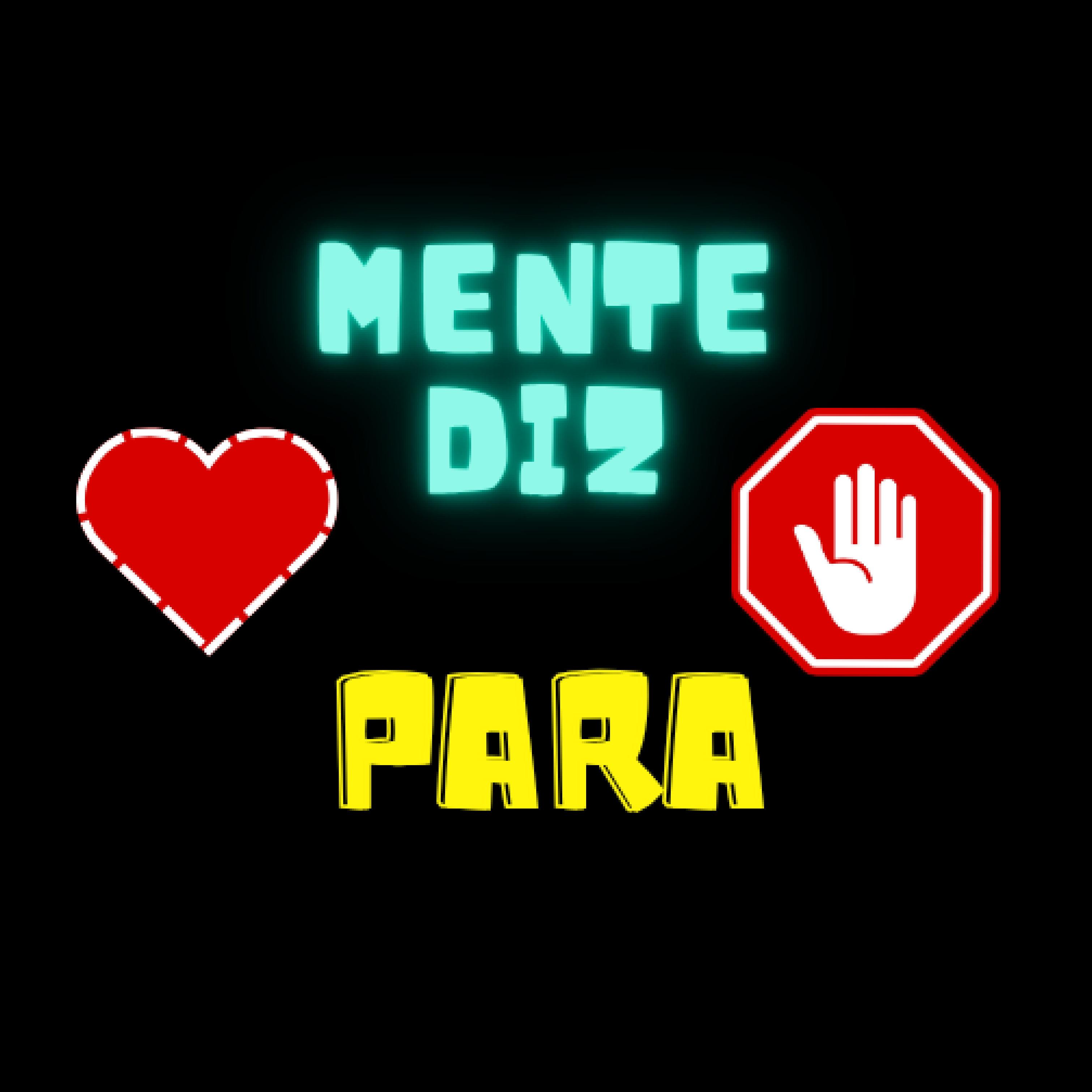 Mente Diz Para