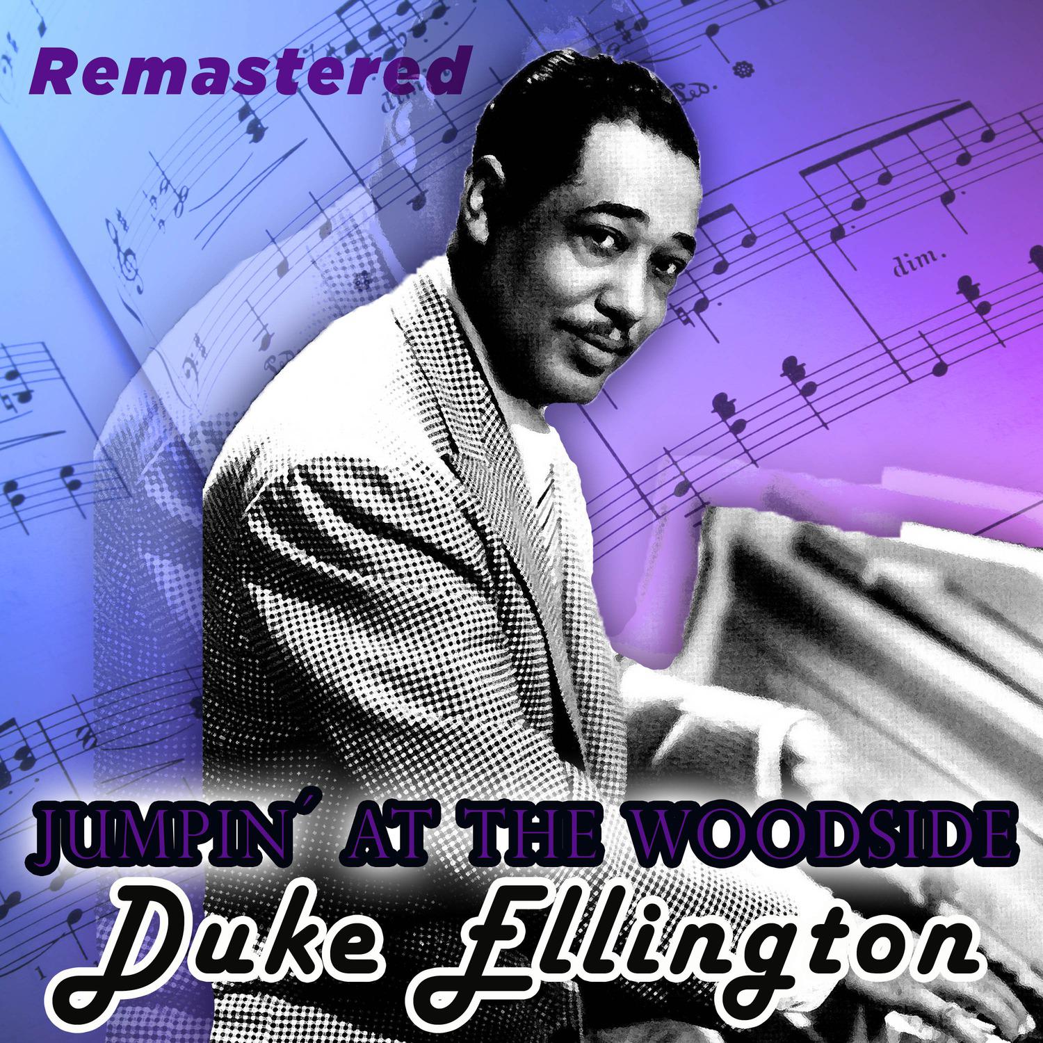 Jumpin' at the Woodside (Remastered)专辑