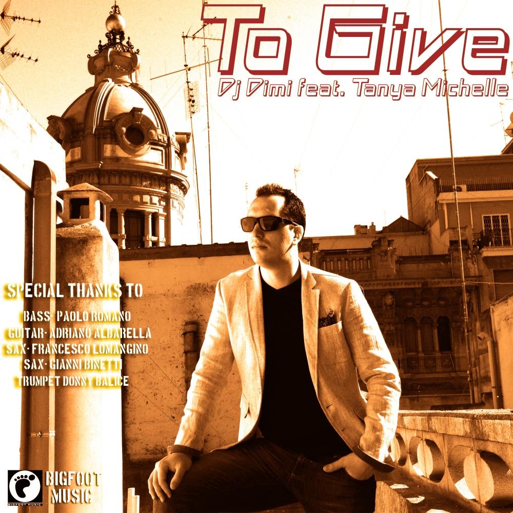 To Give (Dj Dimi ReWork)
