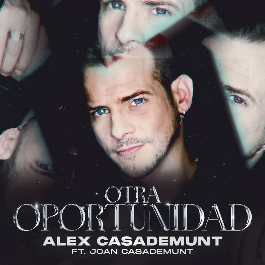 Alex Casademunt - Otra Oportunidad