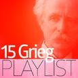 15 Grieg Playlist