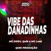 Mc leek - Vibe das Danadinhas